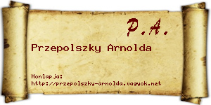 Przepolszky Arnolda névjegykártya